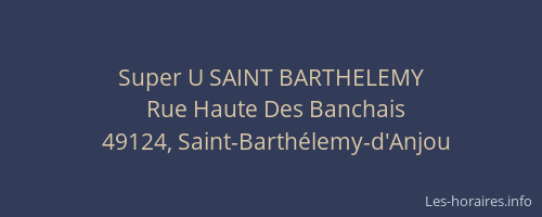 Super U SAINT BARTHELEMY