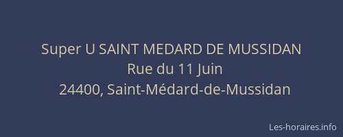 Super U SAINT MEDARD DE MUSSIDAN