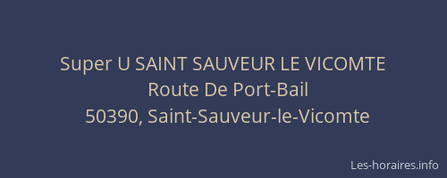 Super U SAINT SAUVEUR LE VICOMTE