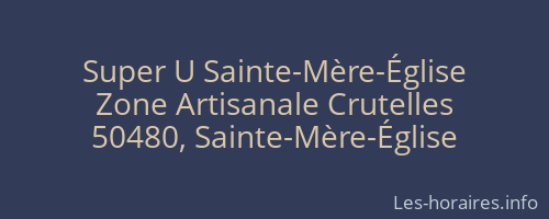 Super U Sainte-Mère-Église