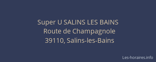 Super U SALINS LES BAINS
