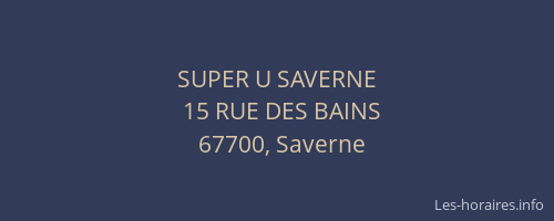 SUPER U SAVERNE