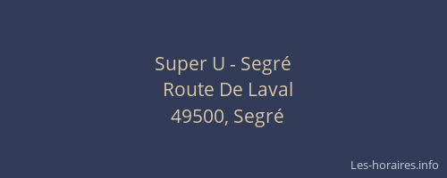 Super U - Segré