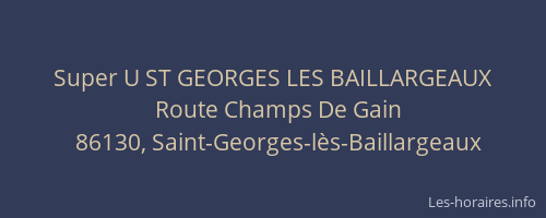 Super U ST GEORGES LES BAILLARGEAUX