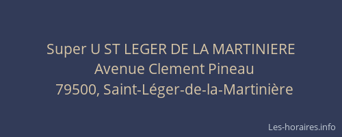 Super U ST LEGER DE LA MARTINIERE