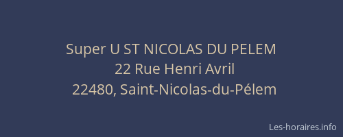 Super U ST NICOLAS DU PELEM