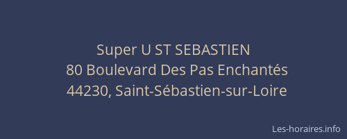 Super U ST SEBASTIEN