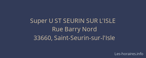 Super U ST SEURIN SUR L'ISLE