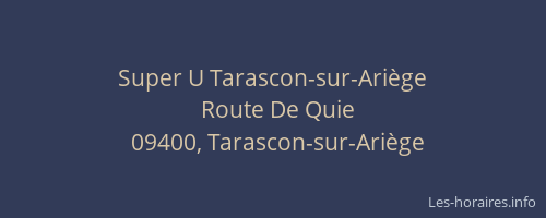 Super U Tarascon-sur-Ariège