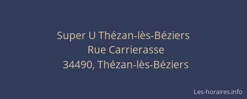 Super U Thézan-lès-Béziers
