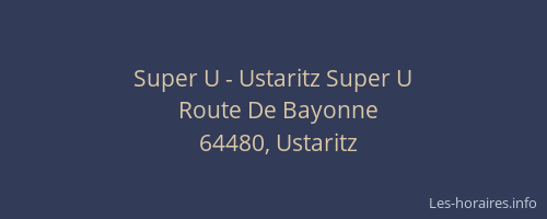 Super U - Ustaritz Super U