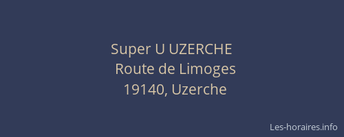 Super U UZERCHE