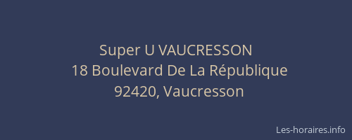 Super U VAUCRESSON
