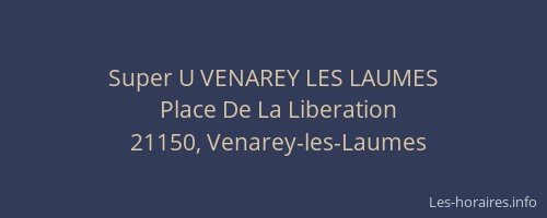 Super U VENAREY LES LAUMES