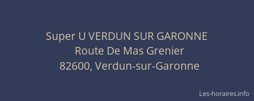 Super U VERDUN SUR GARONNE