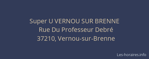 Super U VERNOU SUR BRENNE
