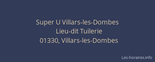 Super U Villars-les-Dombes