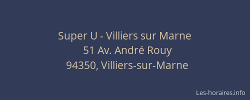 Super U - Villiers sur Marne