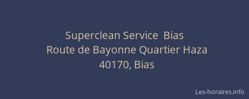 Superclean Service  Bias
