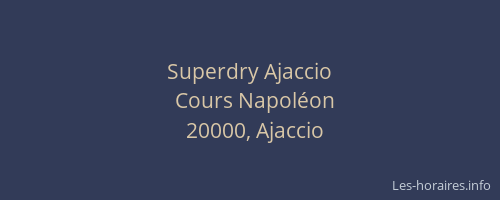 Superdry Ajaccio