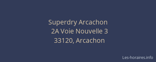 Superdry Arcachon