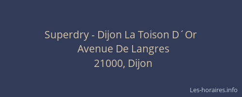 Superdry - Dijon La Toison D´Or