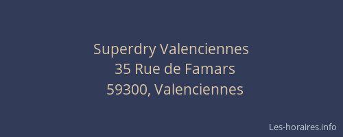 Superdry Valenciennes