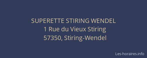 SUPERETTE STIRING WENDEL