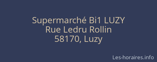Supermarché Bi1 LUZY