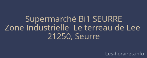 Supermarché Bi1 SEURRE