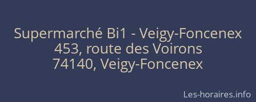 Supermarché Bi1 - Veigy-Foncenex