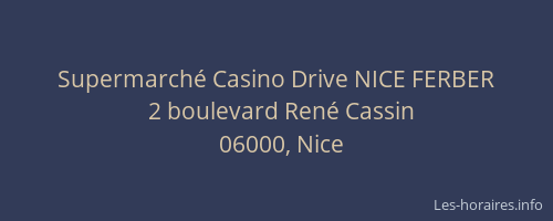 Supermarché Casino Drive NICE FERBER