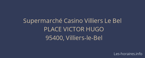 Supermarché Casino Villiers Le Bel