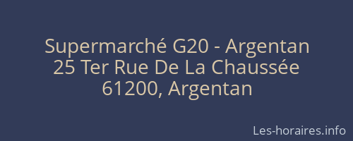 Supermarché G20 - Argentan