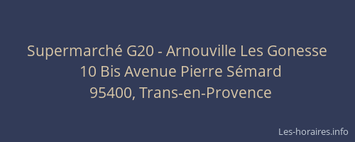 Supermarché G20 - Arnouville Les Gonesse