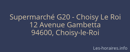 Supermarché G20 - Choisy Le Roi