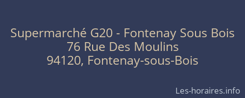 Supermarché G20 - Fontenay Sous Bois
