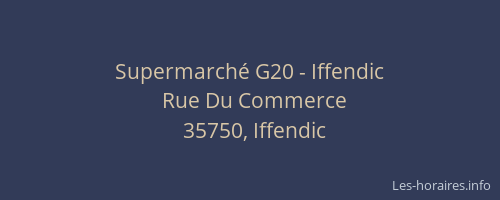 Supermarché G20 - Iffendic