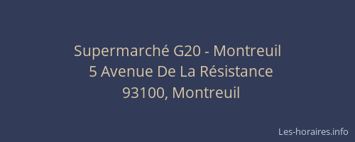 Supermarché G20 - Montreuil