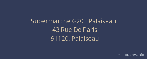 Supermarché G20 - Palaiseau