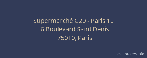Supermarché G20 - Paris 10