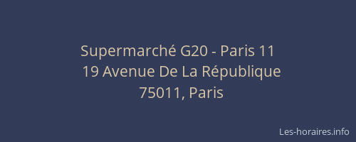 Supermarché G20 - Paris 11