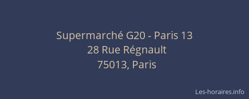 Supermarché G20 - Paris 13