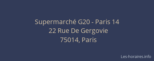 Supermarché G20 - Paris 14