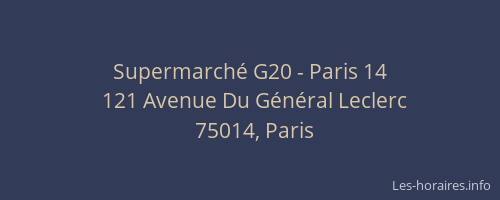 Supermarché G20 - Paris 14