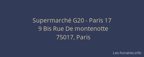 Supermarché G20 - Paris 17