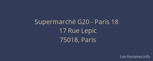Supermarché G20 - Paris 18