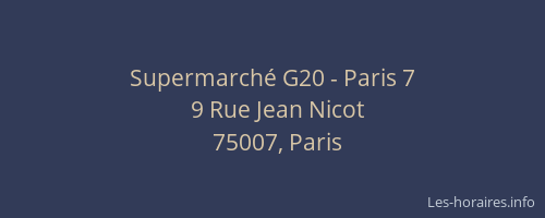 Supermarché G20 - Paris 7