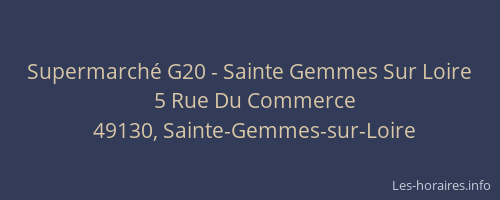 Supermarché G20 - Sainte Gemmes Sur Loire