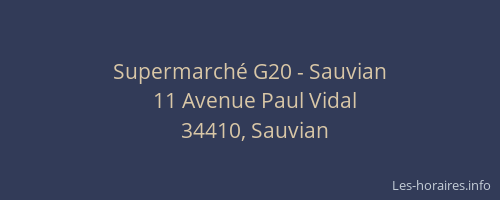 Supermarché G20 - Sauvian